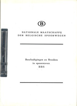 Beschadigingen en breuken in spoorstaven BBS
